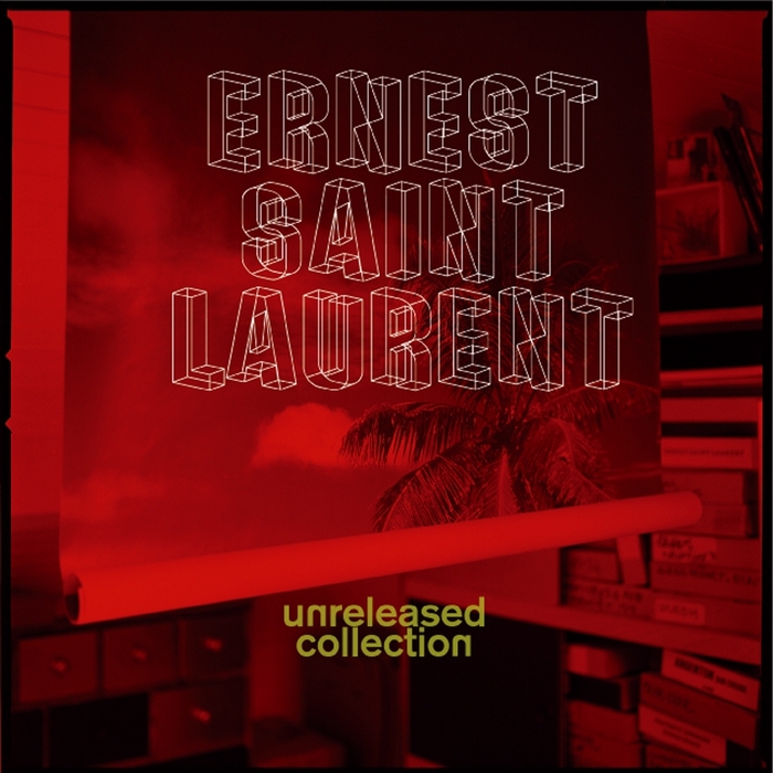 SAINT LAURENT, Ernest - Unreleased Collection