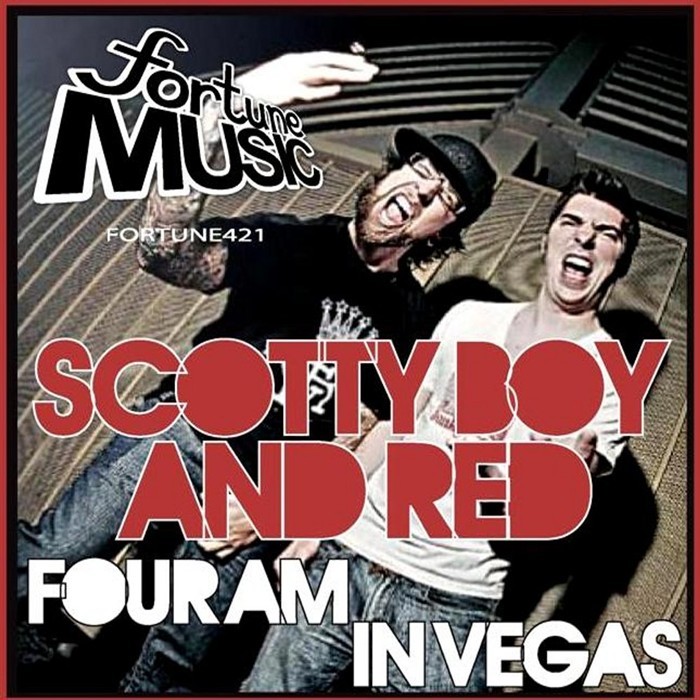 SCOTTY BOY & RED - 4 AM In Vegas