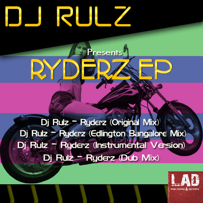 DJ RULZ - Ryderz EP
