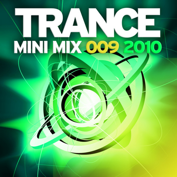 VARIOUS - Trance Mini Mix 009 2010