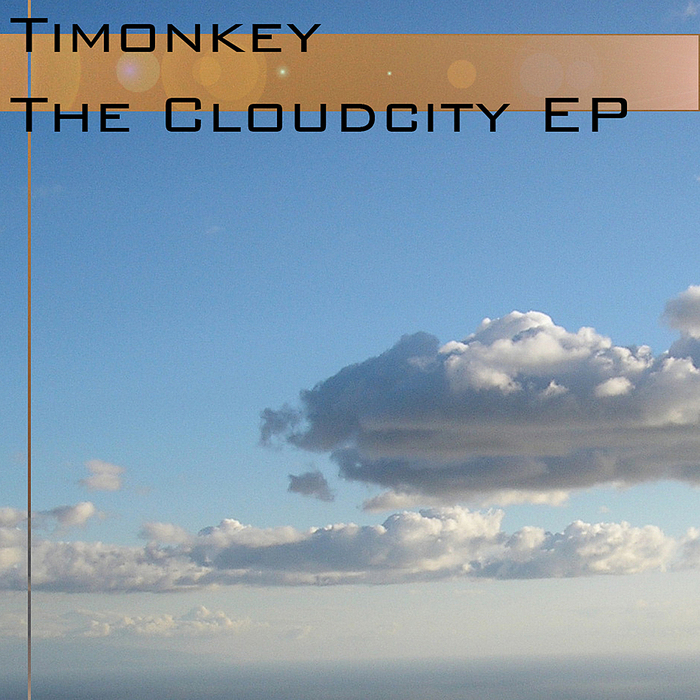 TIMONKEY - Cloud City EP