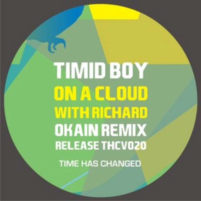 TIMID BOY - On A Cloud With Richard