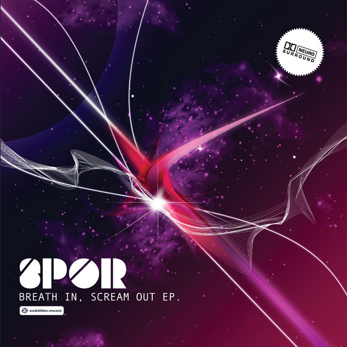 Breathe In Scream Out EP By Spor On MP3, WAV, FLAC, AIFF & ALAC At.