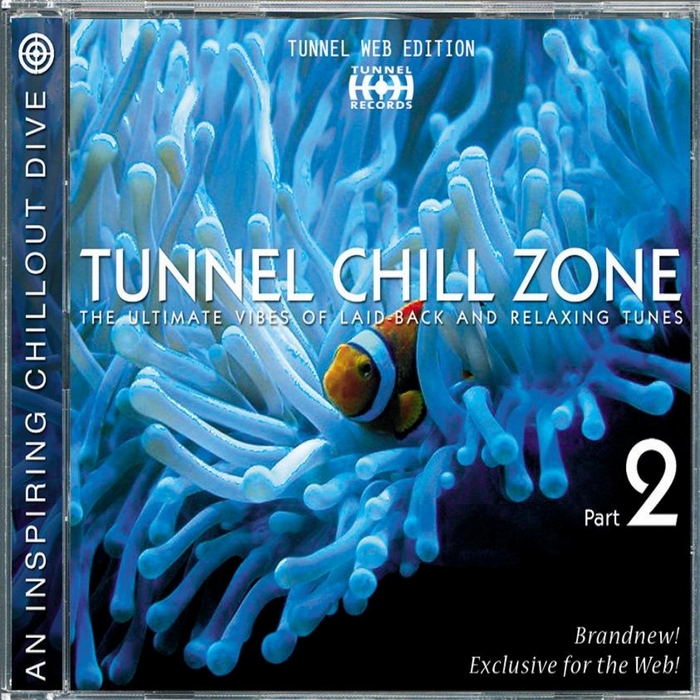 VARIOUS - Tunnel Chill Zone Vol 2 (Download Edition)