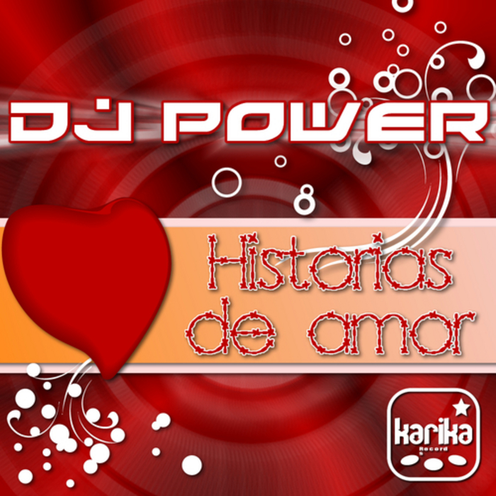 DJ POWER - Historias De Amor