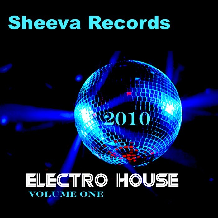 VARIOUS - Sheeva Electro House Volume One