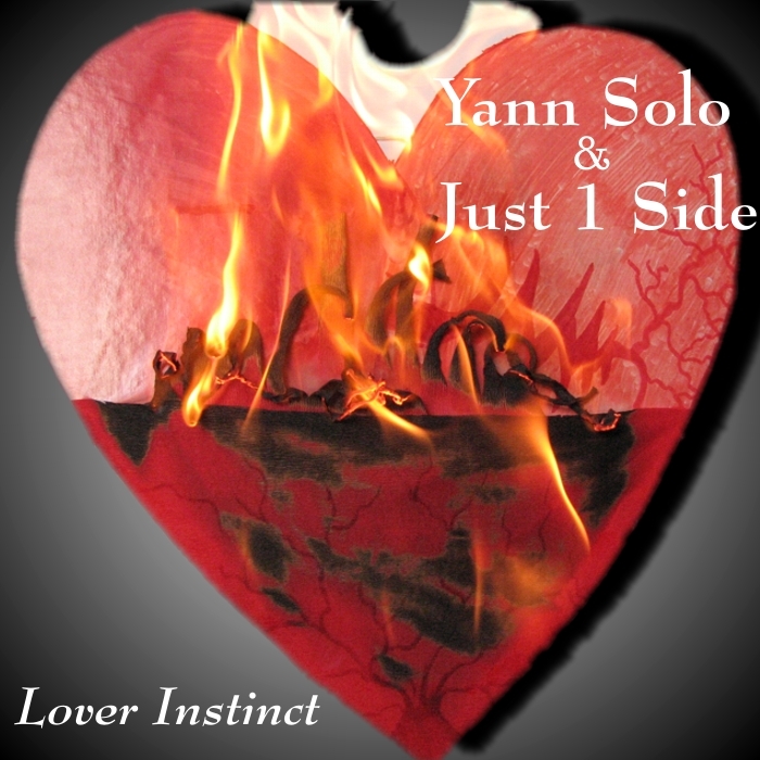 SOLO, Yann/JUST 1 SIDE - Lover Instinct