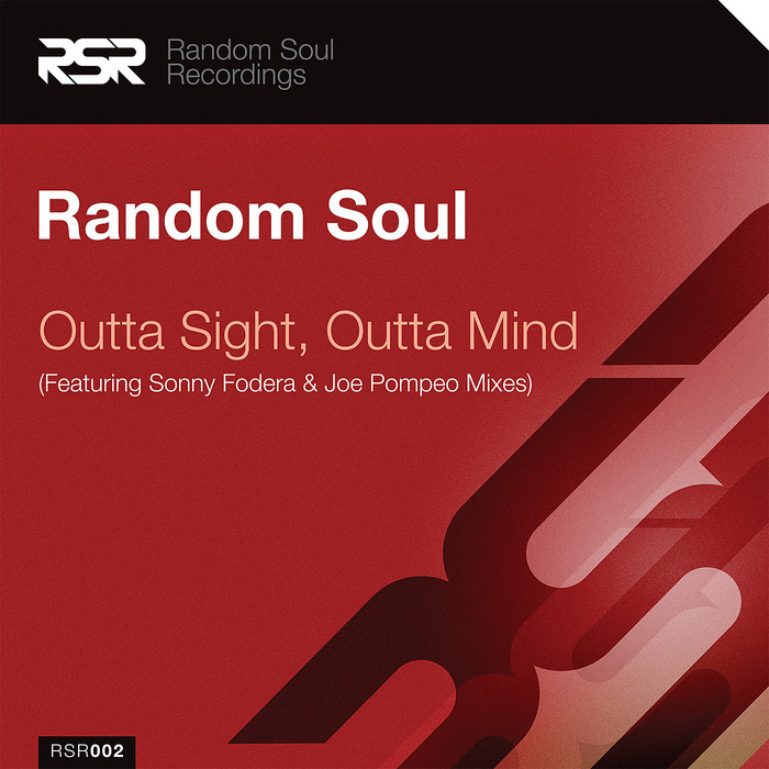 RANDOM SOUL - Outta Sight Outta Mind