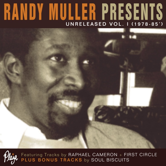 MULLER, Randy/VARIOUS - Randy Muller Presents Unreleased Vol I 1978-1985