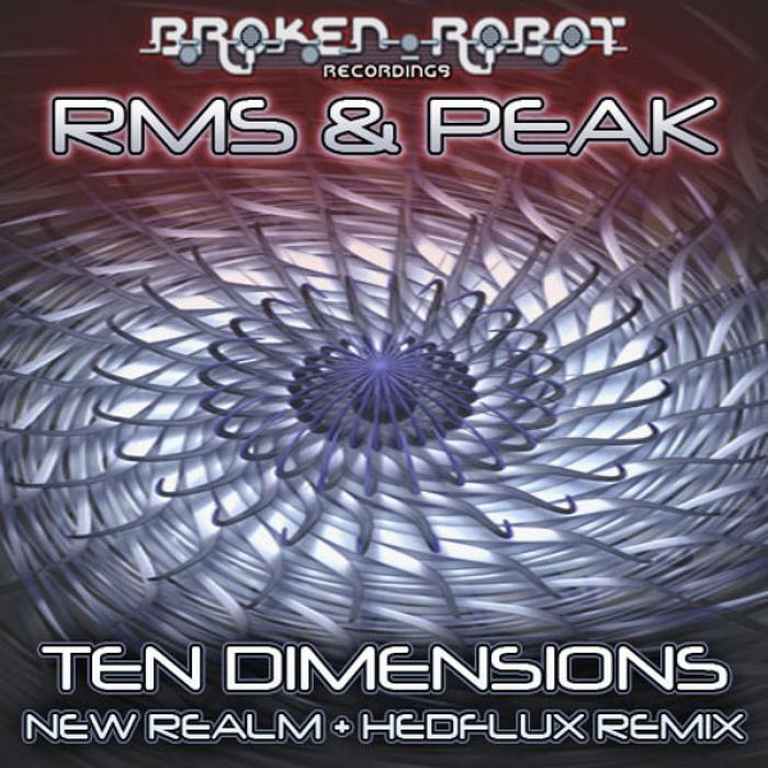 RMS & PEAK - Ten Dimensions EP