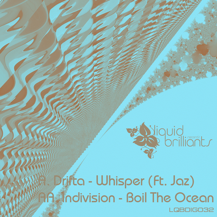 DRIFTA/INDIVISION - Whisper