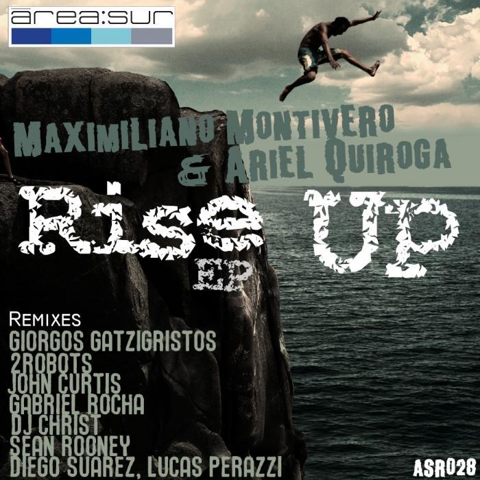 MONTIVERO, Maximiliano/ARIEL QUIROGA - Rise Up