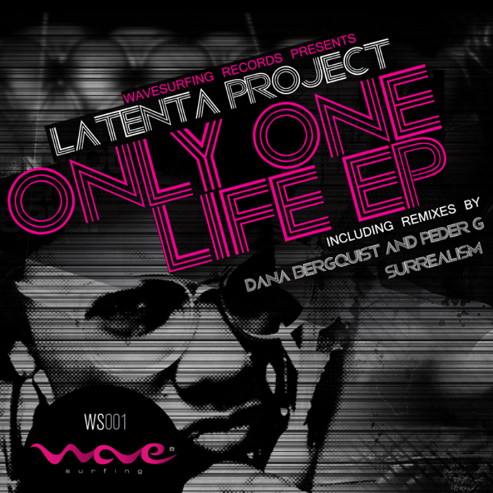 Only project. Only one Life. Dana Bergquist. Latenta.