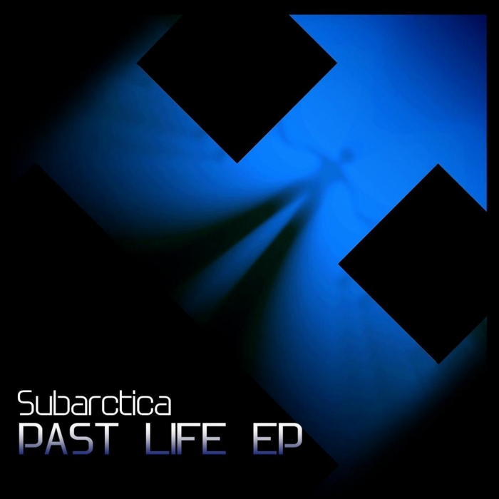 SUBARCTICA - Past Life EP
