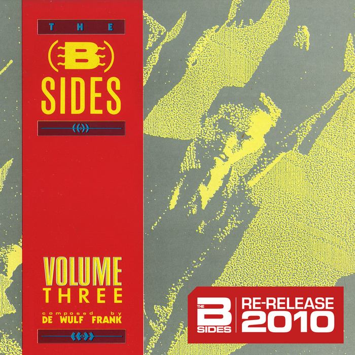 The B-Sides: Volume 3 By Frank De Wulf On MP3, WAV, FLAC, AIFF & ALAC ...