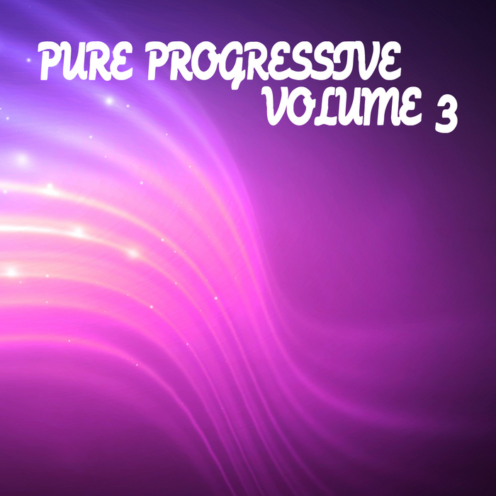 VARIOUS - Pure Progressive: Volume 3