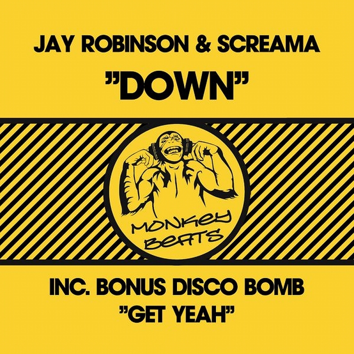 ROBINSON, Jay/SCREAMA - Down