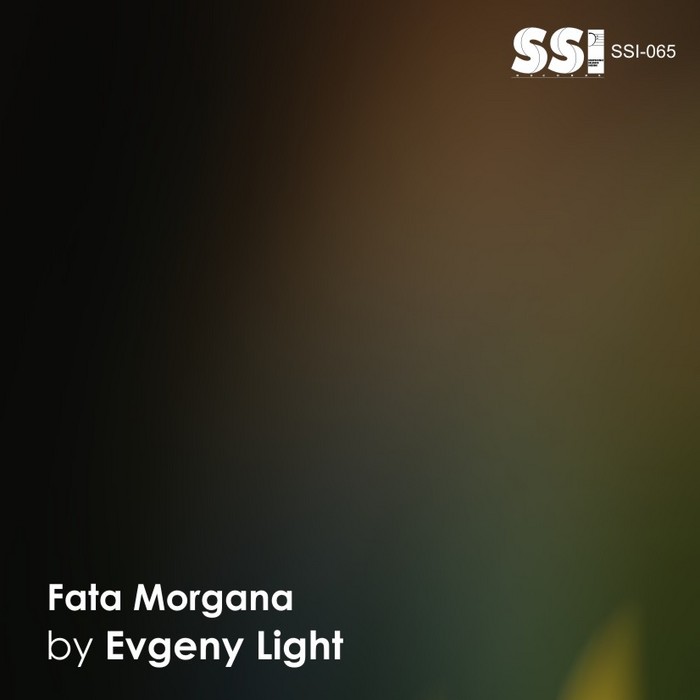 EVGENY LIGHT - Fata Morgana