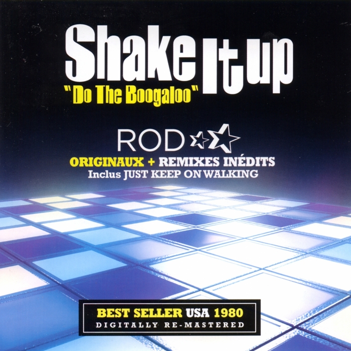 ROD - Shake It Up (Do The Boogaloo)