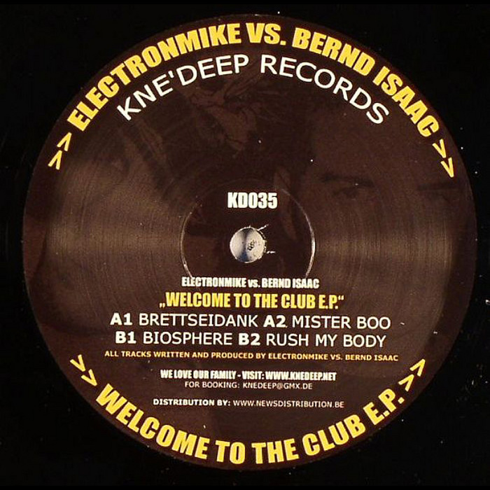 ELECTRONMIKE vs BERND ISAAC - Welcome To The Club EP