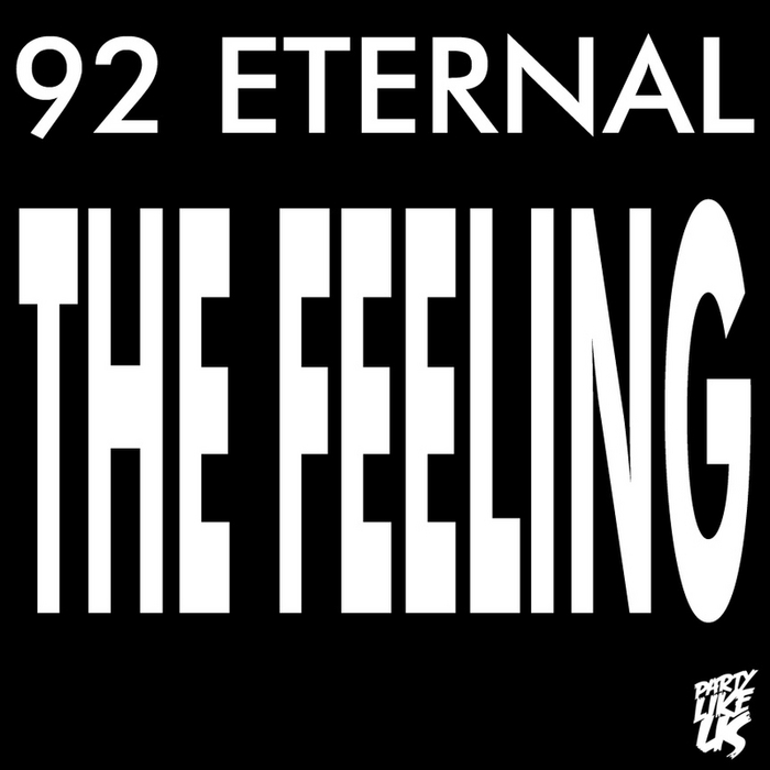 92 ETERNAL - The Feeling