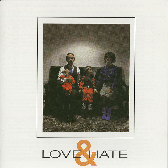 SECTION 25 - Love & Hate