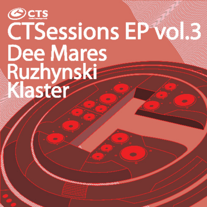 DEE MARES/RUZHYNSKI/KLASTER - CTSessions EP vol.3