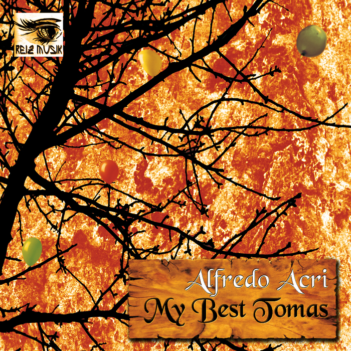 ACRI, Alfredo - My Best Tomas