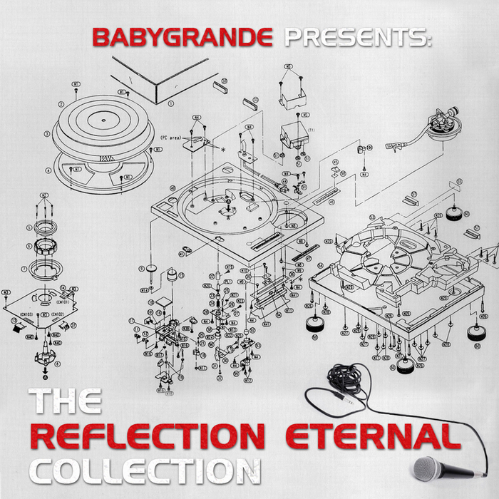 VARIOUS - Babygrande Presents The Reflection Eternal Collection