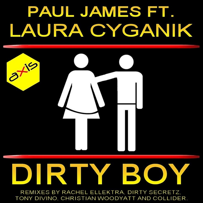 JAMES, Paul feat LAURA CYGANIK - Dirty Boy
