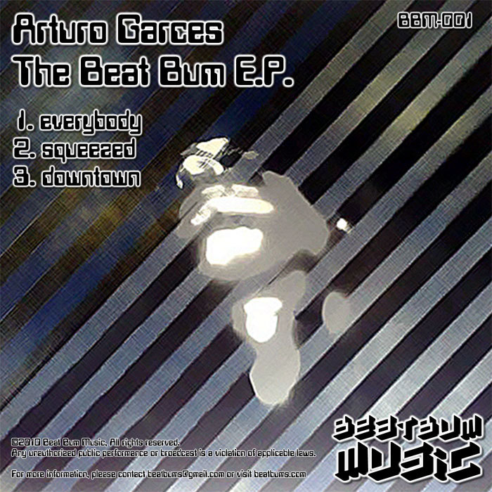 ARTURO GARCES/EBE - The Beat Bum EP