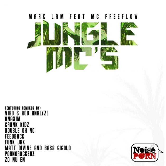 LAM, Mark feat MC FREEFLOW - Jungle MC's