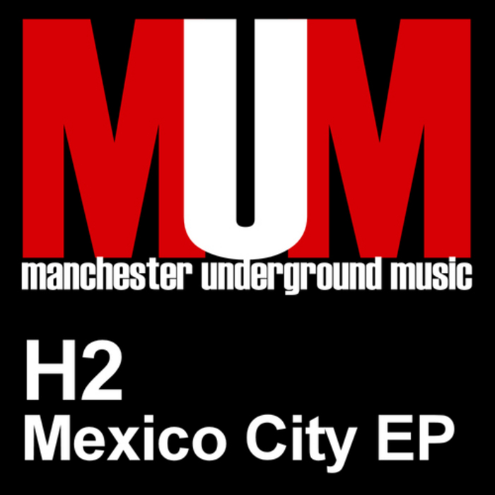 H2 - Mexico City EP