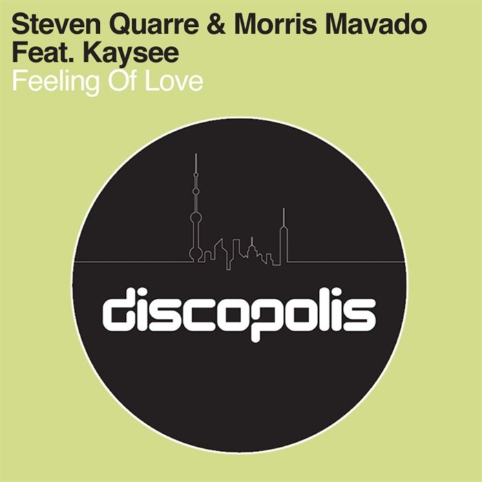 QUARRE, Steven & MORRIS MAVADO feat KAYSEE - Feeling Of Love
