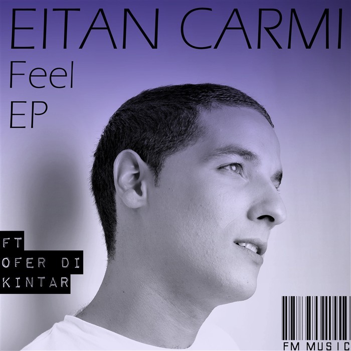 CARMI, Eitan - Feel EP