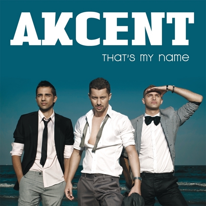 AKCENT - That's My Name