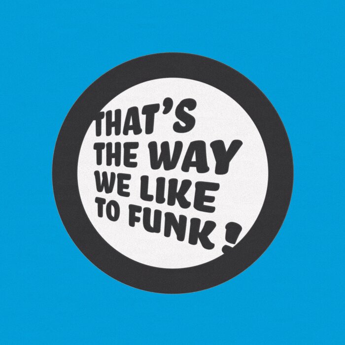 Adam Polo/Prosper - That's The Way We Like To Funk!