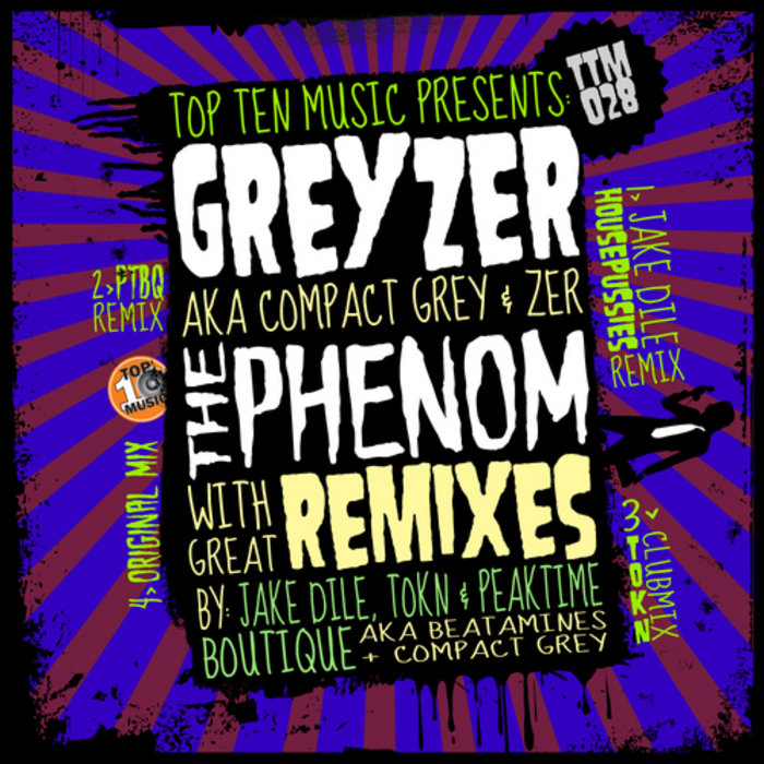 GREYZER - The Phenom