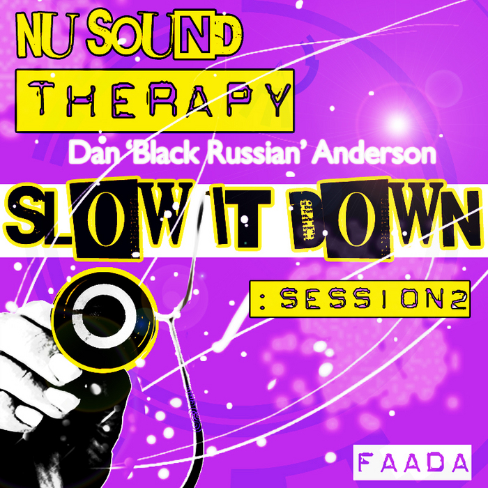 ANDERSON, Dan Black Russian - Nu Sound Therapy: Slow It Down Session 2