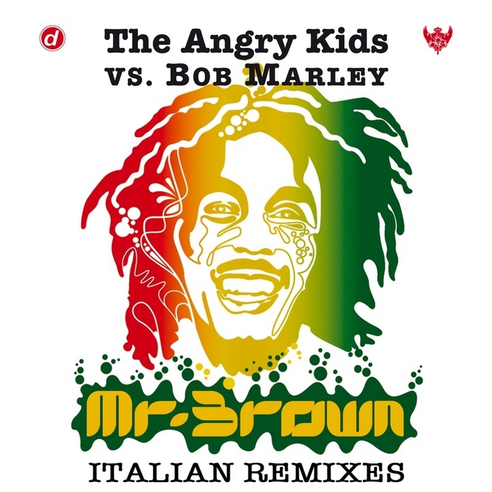 ANGRY KIDS, The vs BOB MARLEY - Mr Brown Italian (remixes)