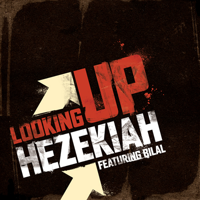 HEZEKIAH/BILAL - Looking Up 12