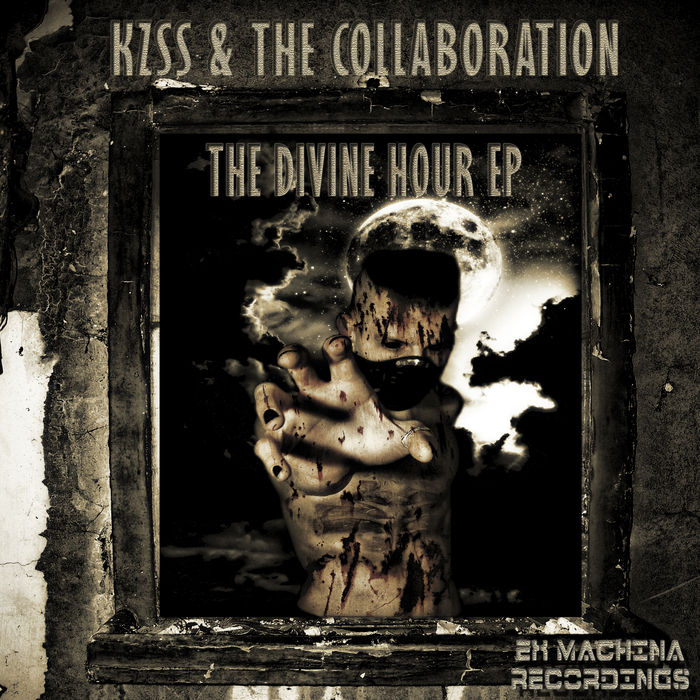 KZSS/THE COLLABORATION - The Divine Hour EP
