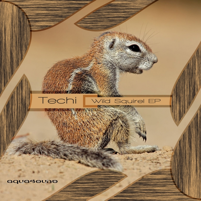 TECHI - Wild Squirrel EP