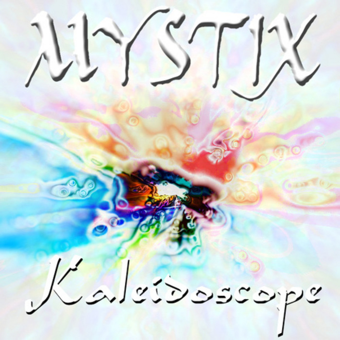 MYSTIX - Kaleidoscope