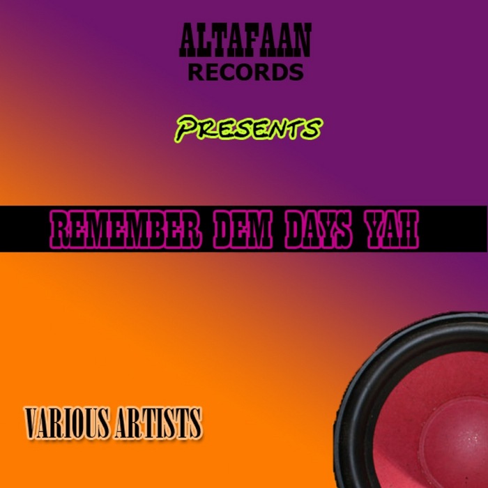 VARIOUS - Remember Dem Days Yah