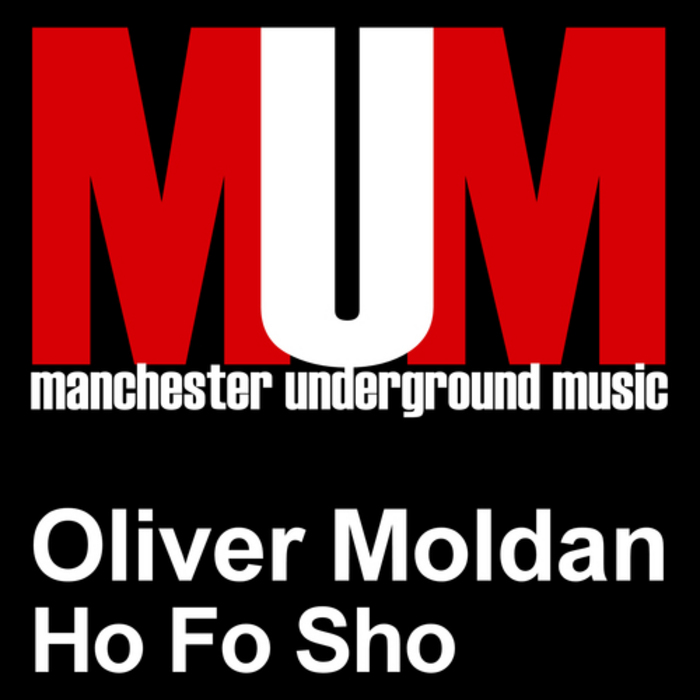 MOLDAN, Oliver - Ho Fo Sho