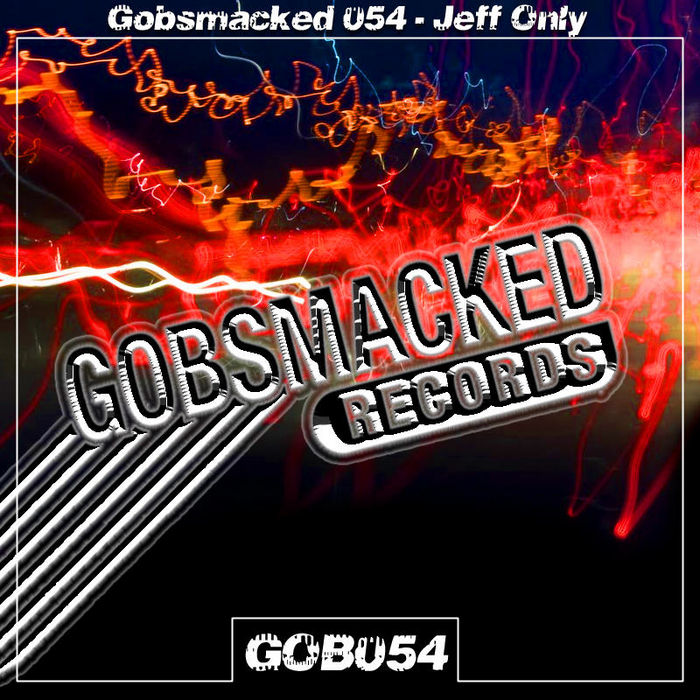 ONLY, Jeff - Gobsmacked 054