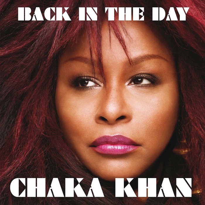 KHAN, Chaka - Back In The Day