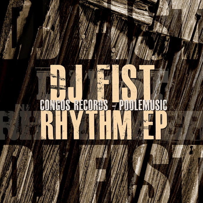 DJ FIST - Rhythm EP