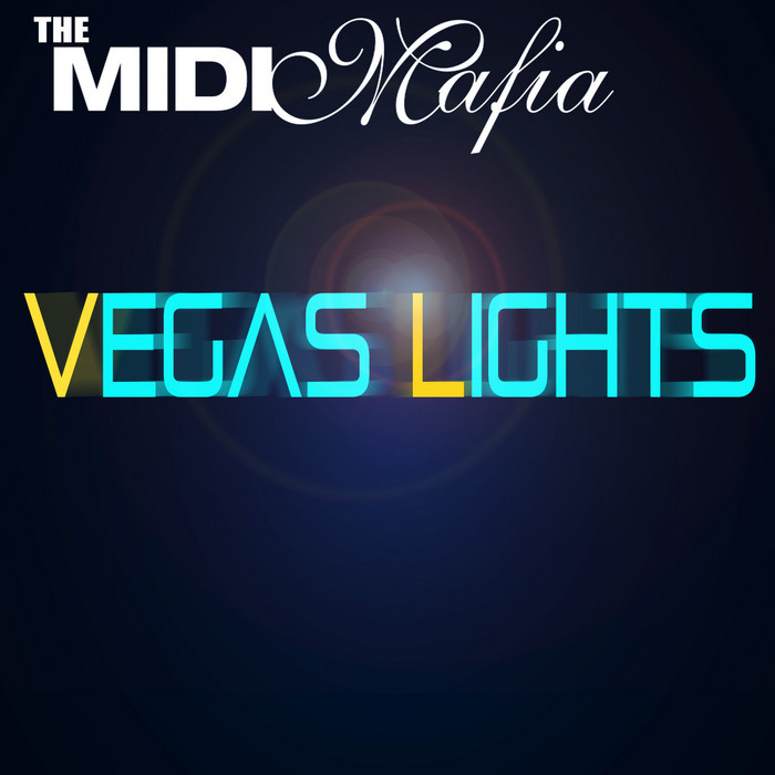MIDI MAFIA, The - Vegas Lights